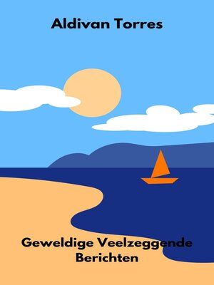 cover image of Geweldige Veelzeggende Berichten